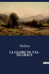 Gloire Du Val- De-Grâce