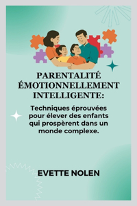 Parentalité émotionnellement intelligente