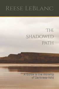 Shadowed Path