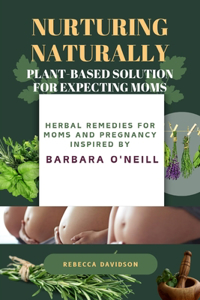 Nurturing Naturally