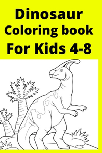 Dinosaur Coloring book For Kids 4-8