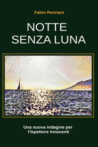 Notte Senza Luna