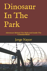 Dinosaur In The Park