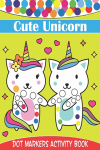 Cute Unicorn Dot Markers Activity Book