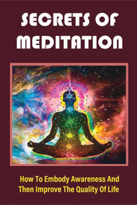 Secrets Of Meditation