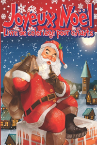 JOYEUX NOËL Livre de Coloriages pour Enfants
