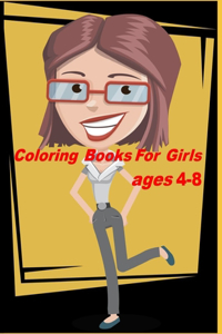 Coloring Books For Girls ages 4-8