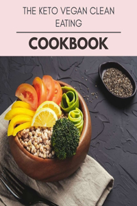 The Keto Vegan Cookbook