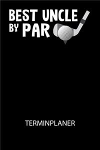 Best uncle by par - Terminplaner 2020