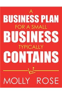 A Business Plan For A Small Business Typically Contains