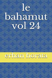 le bahamut vol 24