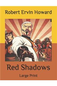 Red Shadows