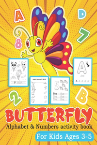 Butterfly Alphabet and numbers activity book for kids Ages 3-5