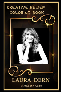 Laura Dern Creative Relief Coloring Book