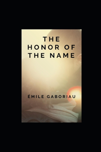 The Honor of the Name illustrated