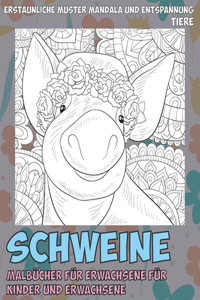 Malbücher für Erwachsene für Kinder und Erwachsene - Erstaunliche Muster Mandala und Entspannung - Tiere - Schweine