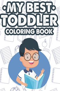 My Best Toddler Coloring Book