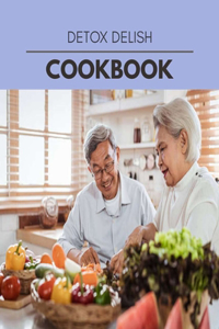Detox Delish Cookbook