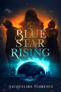 Blue Star Rising