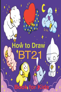 How to Draw BT21 Book for Kids