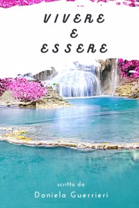 Vivere e Essere