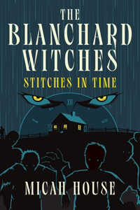 Blanchard Witches