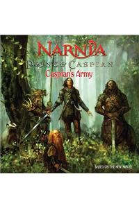 Prince Caspian: Caspian's Army