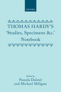 Thomas Hardy's 'Studies, Specimens &c.' Notebook