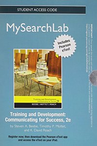 MySearchLab with Pearson eText -- Standalone Access Card -- for Training & Development