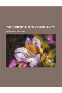 The Essentials of Christianity