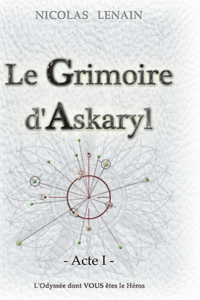 Grimoire d'Askaryl - Acte 1