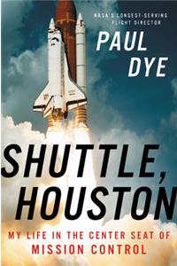 Shuttle, Houston