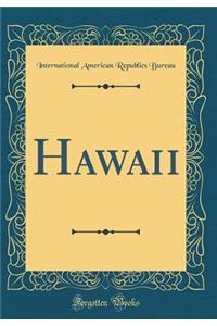 Hawaii (Classic Reprint)