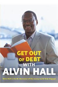 Get Out of Debt with Alvin Hall