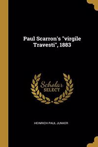Paul Scarron's virgile Travesti, 1883