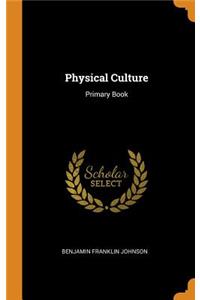 Physical Culture