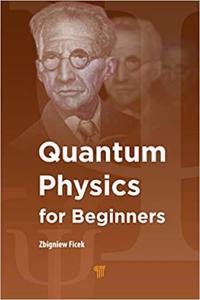 QUANTUM PHYSICS FOR BEGINNERS