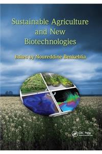 Sustainable Agriculture and New Biotechnologies