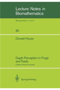 Depth Perception in Frogs and Toads