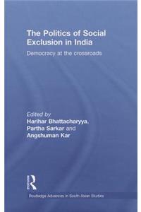 Politics of Social Exclusion in India