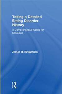 Taking a Detailed Eating Disorder History