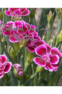 She Believed She Could, So She Did