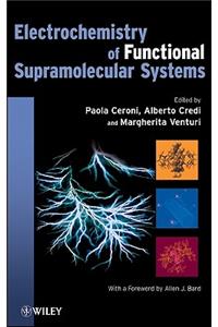 Electrochemistry of Functional Supramolecular Systems