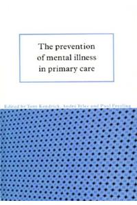 The Prevention of Mental Illness in Primary Care