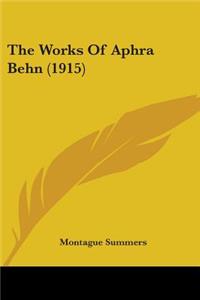 The Works Of Aphra Behn (1915)