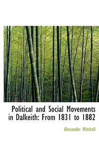 Political and Social Movements in Dalkeith