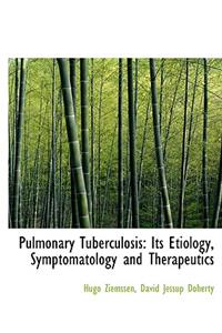 Pulmonary Tuberculosis