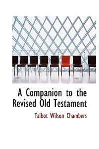 A Companion to the Revised Old Testament