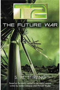 T2: The Future War