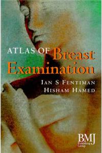 Atlas of Breast Examination